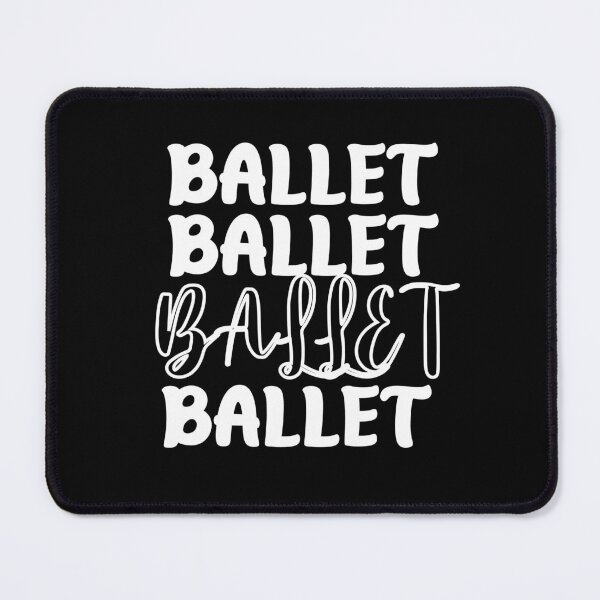 Item preview, Ballet | Ballet mom | Ballet dad | Ballerina | Ballet is life designed and sold by 732Studio.