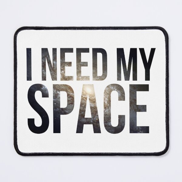 Item preview, I Need My Space designed and sold by DanaAndTheBooks.