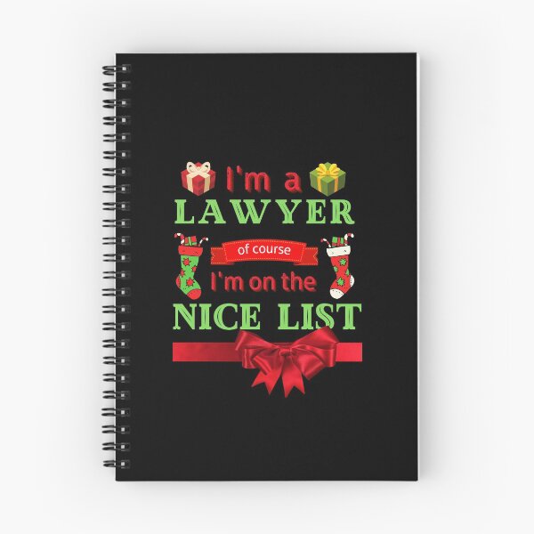 Item preview,   I'm A LAWYER Of Course I'm On The Nice List, Funny LAWYER, Christmas Cheer, Happy Holidays designed and sold by Sun Sand & Sea Art.