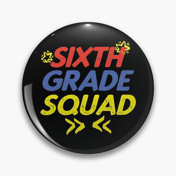 Item preview, Sixth Grade Squad designed and sold by LarrysDesigns.