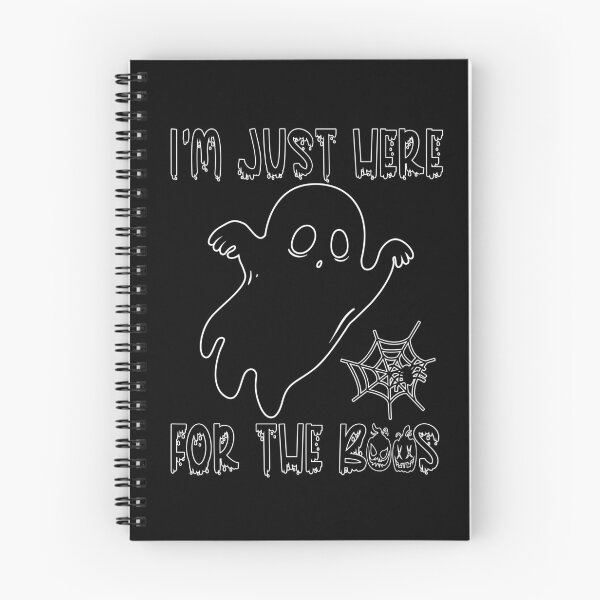 Item preview, I'm Just Here For The Boos, designed and sold by OB-Store.