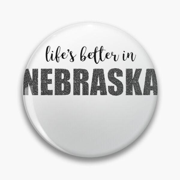 Item preview, Life's Better in Nebraska designed and sold by jorlaible.