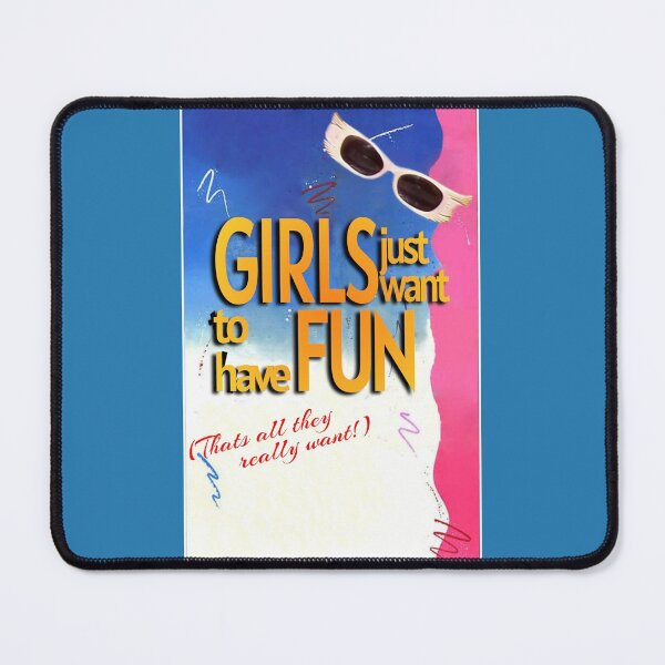 Item preview, Girls Just Want To Have Fun, Girl Power, GRL PWR, 80's, 80s, 1980's, 1980s designed and sold by HazardPaay.