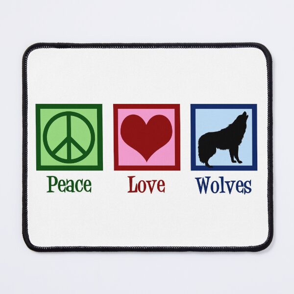 Item preview, Peace Love Wolves designed and sold by Epic Love Designs.