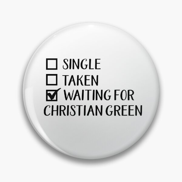 Item preview, Waiting For Christian Green designed and sold by chellys.