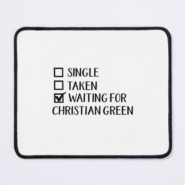 Item preview, Waiting For Christian Green designed and sold by chellys.