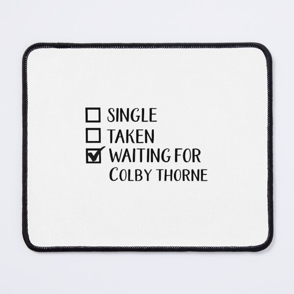 Item preview, Waiting For Colby Thorne designed and sold by chellys.