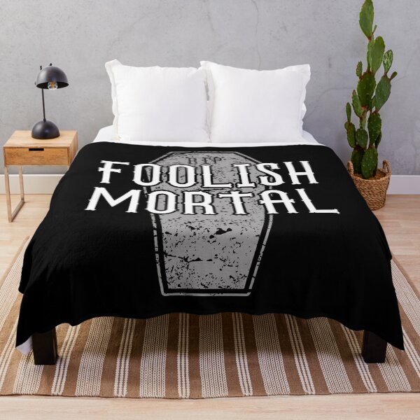 Item preview, Copy of Foolish Mortal designed and sold by ChailynReed.