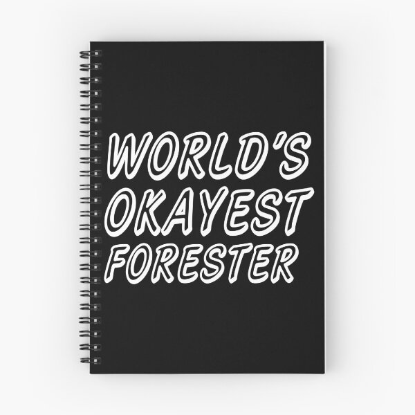 Item preview, WORLD'S OKAYEST FORESTER designed and sold by T-shirtgallery.