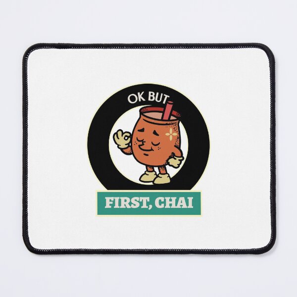 Item preview, Ok But First Chai designed and sold by oneademones.