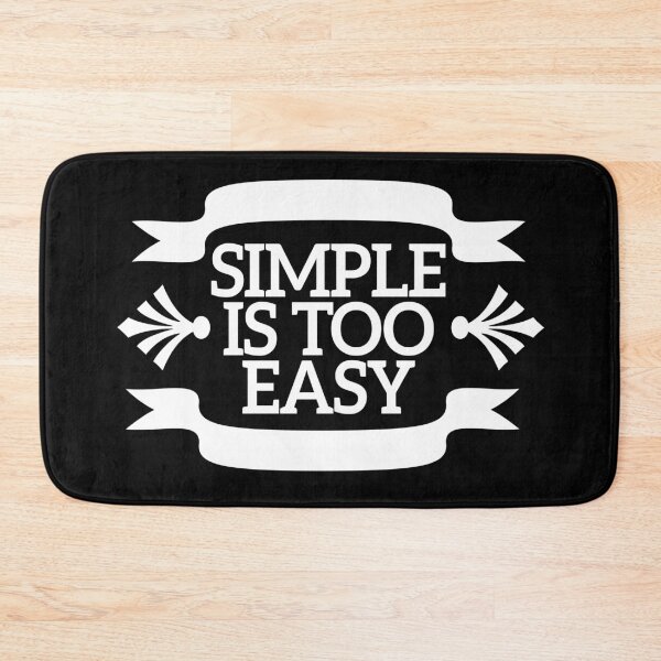Item preview, Simple Is Too Easy  designed and sold by FUAD LOUH.