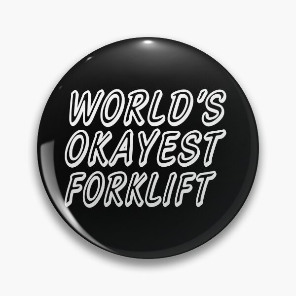 Item preview, WORLD'S OKAYEST FORKLIFT designed and sold by T-shirtgallery.