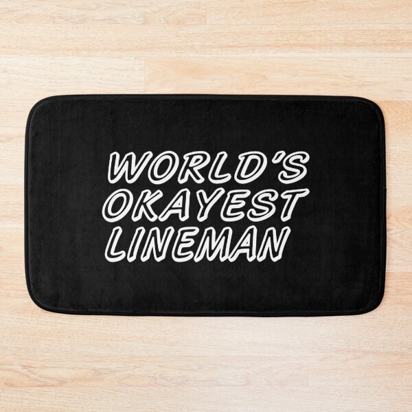 Item preview, WORLD'S OKAYEST LINEMAN designed and sold by T-shirtgallery.