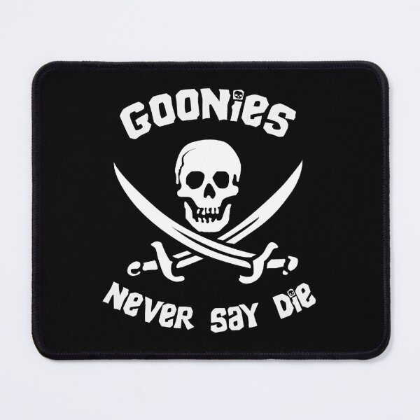 Item preview, Goonies Never Say Die designed and sold by Pink Pineapple Works.