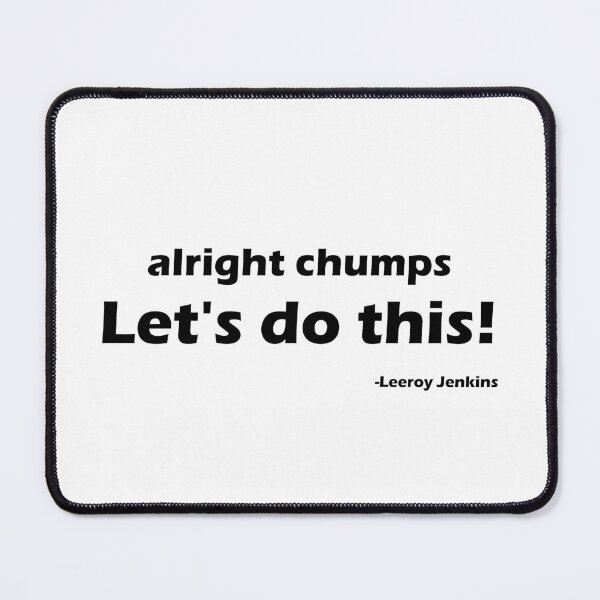 Item preview, LET'S DO THIS Leeroy Jenkins designed and sold by AdsInspiration.