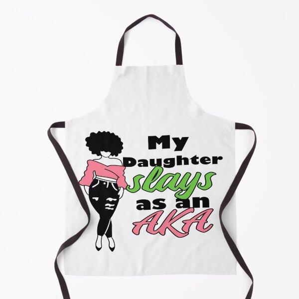 Item preview, My Daugher Slays as an AKA designed and sold by mydesigns15.