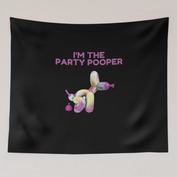 Item preview, I'm The Party Pooper | Cool Quote BalloonDog Design designed and sold by D-Shirt-More.