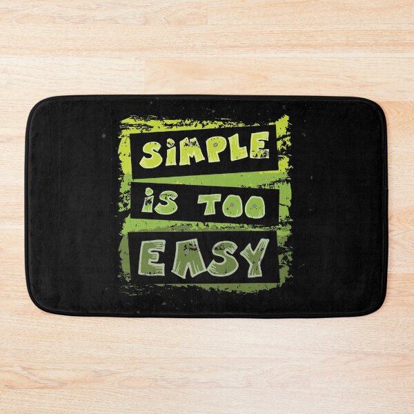 Item preview, Simple Is Too Easy designed and sold by damithez.