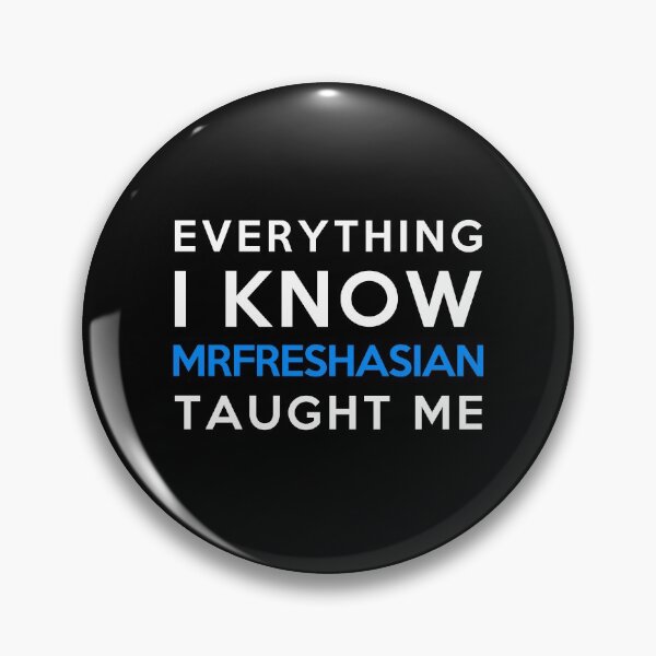 Item preview, Everything i know - MrFreshAsian designed and sold by 2Girls1Shirt.