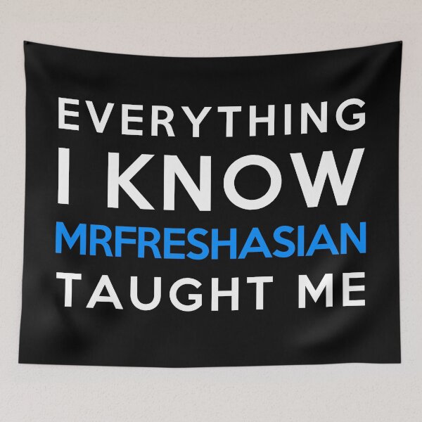Item preview, Everything i know - MrFreshAsian designed and sold by 2Girls1Shirt.