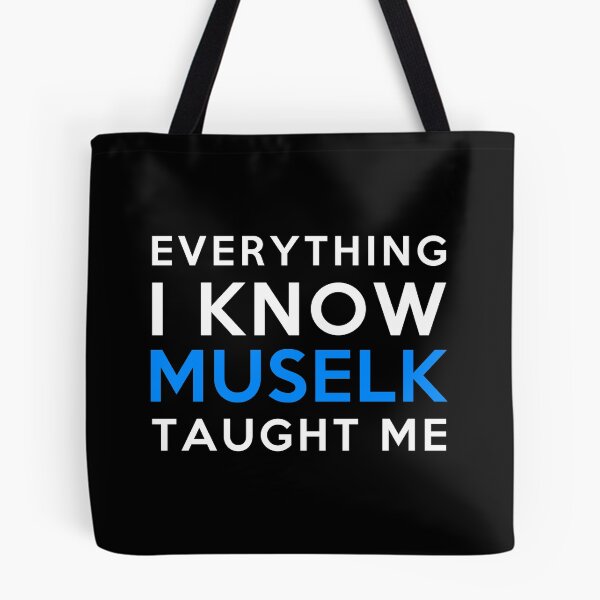 Item preview, Everything I know - Muselk designed and sold by 2Girls1Shirt.