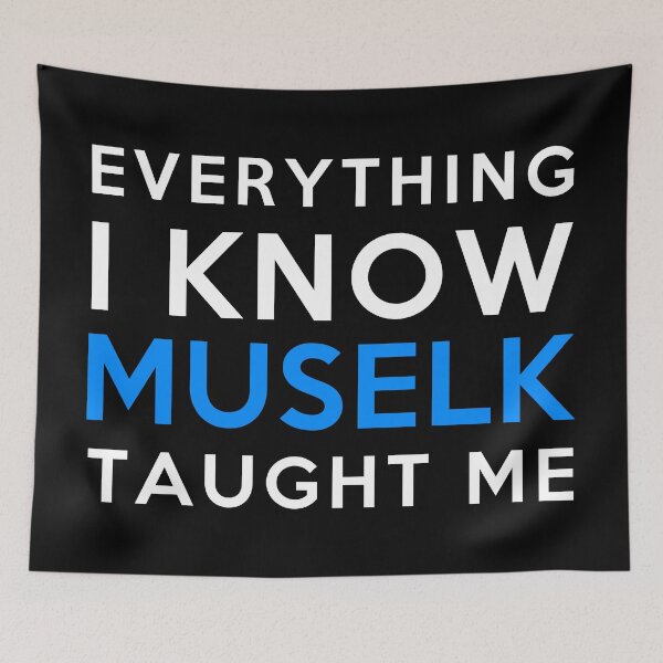 Item preview, Everything I know - Muselk designed and sold by 2Girls1Shirt.