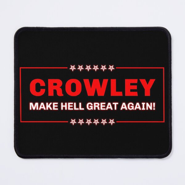 Item preview, Make Hell Great Again! - Crowley Campaign designed and sold by TorninChiarArts Creations.