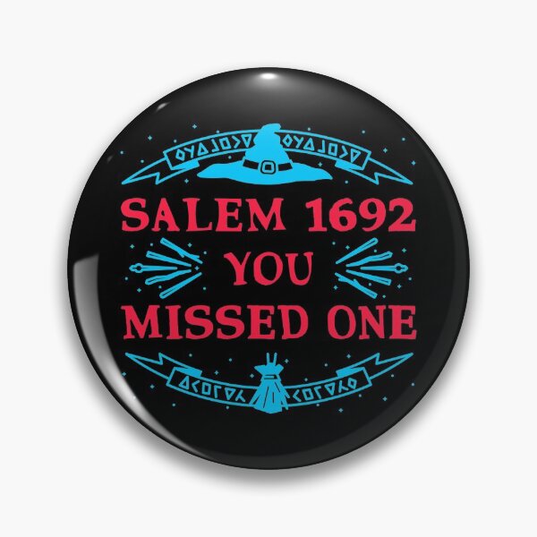 Item preview, Salem 1692 You Missed One designed and sold by MnEmzStudio.