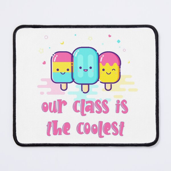 Item preview, Our Class Is The Coolest designed and sold by Martini-Four.