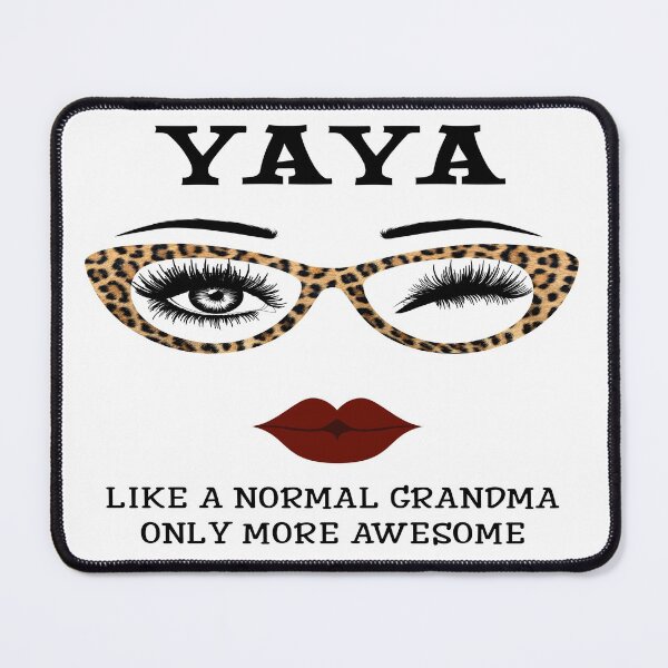 Item preview, YAYA Like A Normal Grandma Only More Awesome designed and sold by mydesigns15.