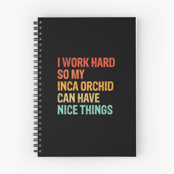 Item preview, Copy of I Work Hard So My Inca Orchid Can Have Nice Things - Funny Distressed Inca Orchid Dog Gift  designed and sold by Guarddogdrive.