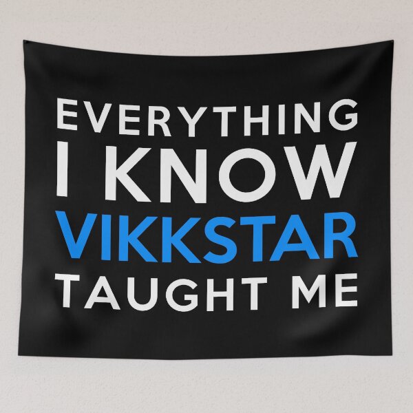 Item preview, Everything i know - Vikkstar designed and sold by 2Girls1Shirt.