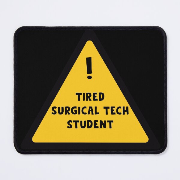 Item preview, Surgical tech Student - Tired surgical tech student designed and sold by tinypurpleland.