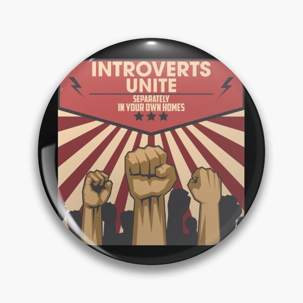 Item preview, Introverts of all countries unite - separately - at home designed and sold by Dirk4171.