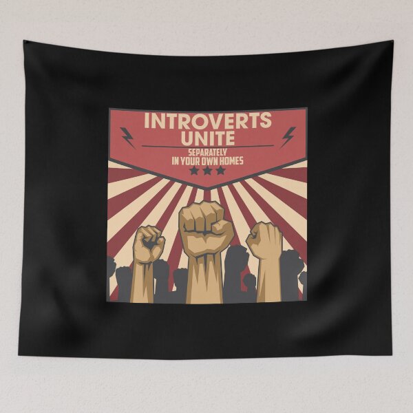 Item preview, Introverts of all countries unite - separately - at home designed and sold by Dirk4171.