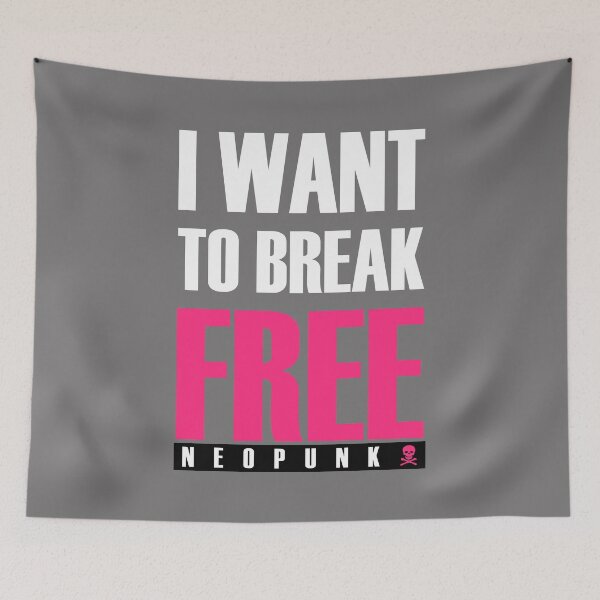 Item preview, I Want To Break Free designed and sold by Neo-Punk.