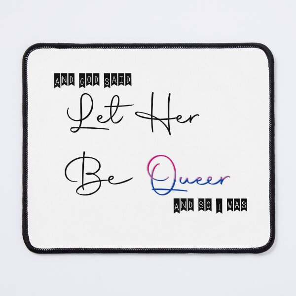 Item preview, Let Her Be Queer {Bisexual} designed and sold by urlocalllama.