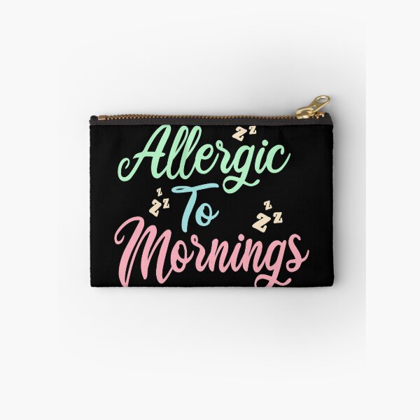 Item preview, Allergic To Mornings designed and sold by ZiesMerch.