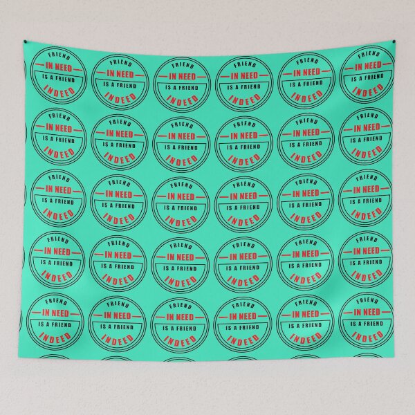 Item preview, friend in need is a friend indeed designed and sold by Semoga Berkah.