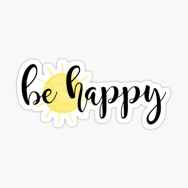 Be Happy Script | Sticker