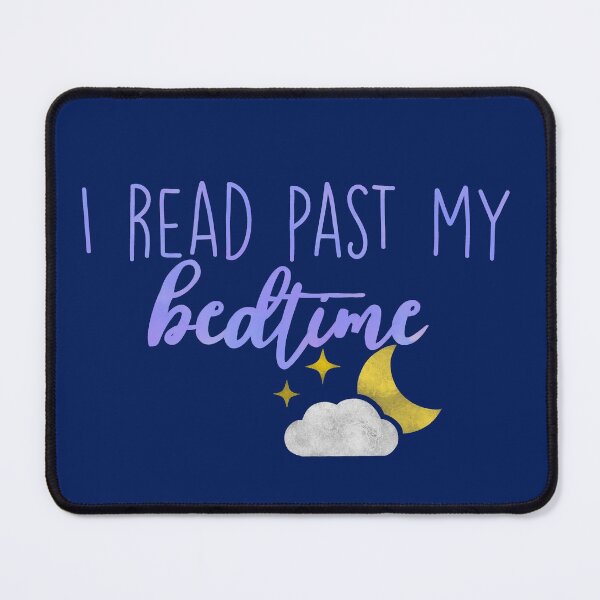 Item preview, I Read Past My Bedtime designed and sold by LifeandTea.