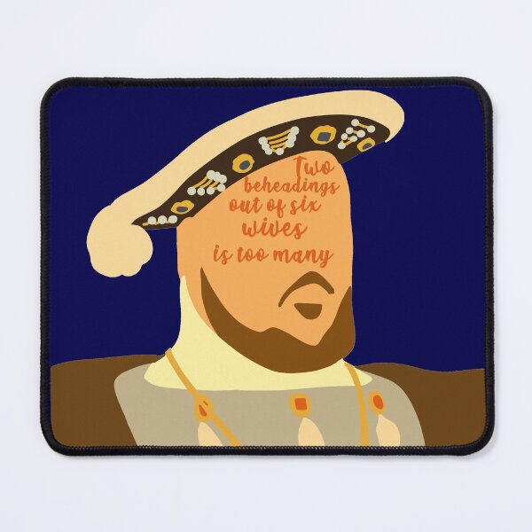 Item preview, Henry VIII - Wife Quote designed and sold by LifeandTea.