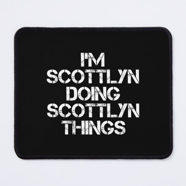 Item preview, Scottlyn Name T Shirt - I'm Scottlyn Doing Scottlyn Things Name Gift Item Tee designed and sold by isachsenan.