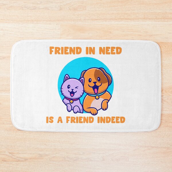 Item preview, Friend in need is a friend indeed | cat and dog friends  designed and sold by Giovanni's  Brown Quotes.
