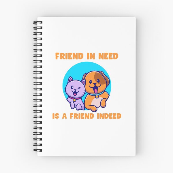 Item preview, Friend in need is a friend indeed | cat and dog friends  designed and sold by Giovanni's  Brown Quotes.
