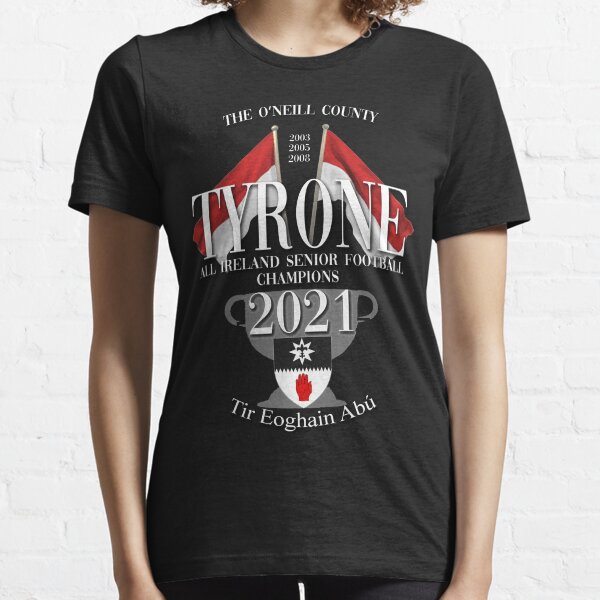 Tyrone GAA - All Ireland Senior Football Champions 2021 Essential T-Shirt