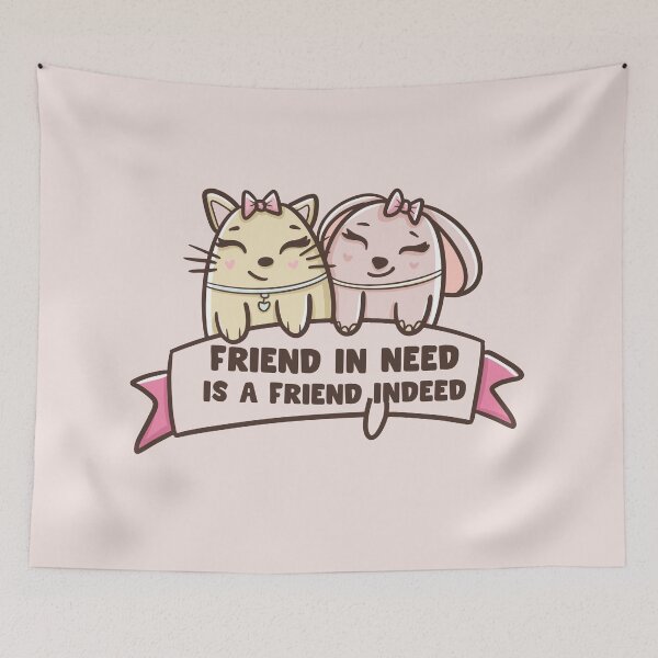 Item preview, Friend in need is a friend indeed | two cats best friends designed and sold by Giovanni's  Brown Quotes.