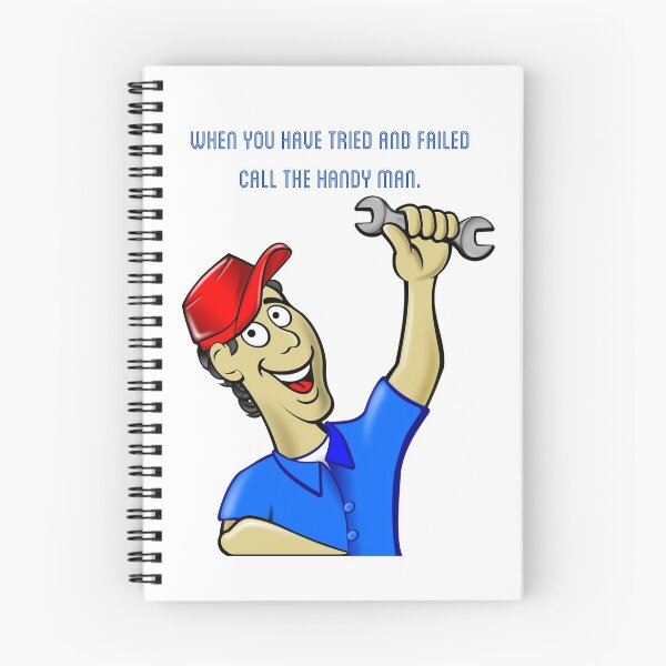 Item preview, When you have tried and failed Call the handy man.  designed and sold by Kidzx6.