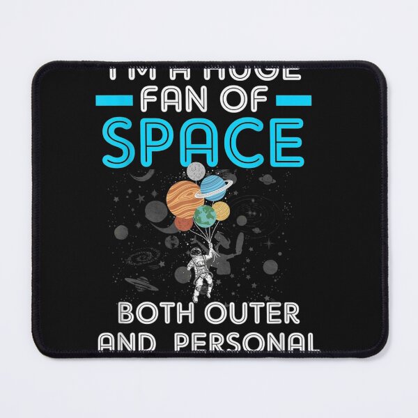 Item preview, I'm A Huge Fan Of Space Both Outer And Personal space lovers designed and sold by RanirO.