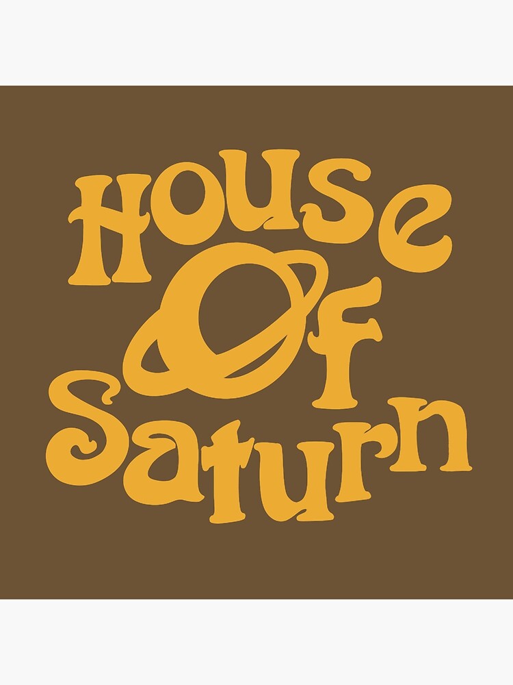 "House Of Saturn Logo " Poster for Sale by HouseOfSaturn Redbubble